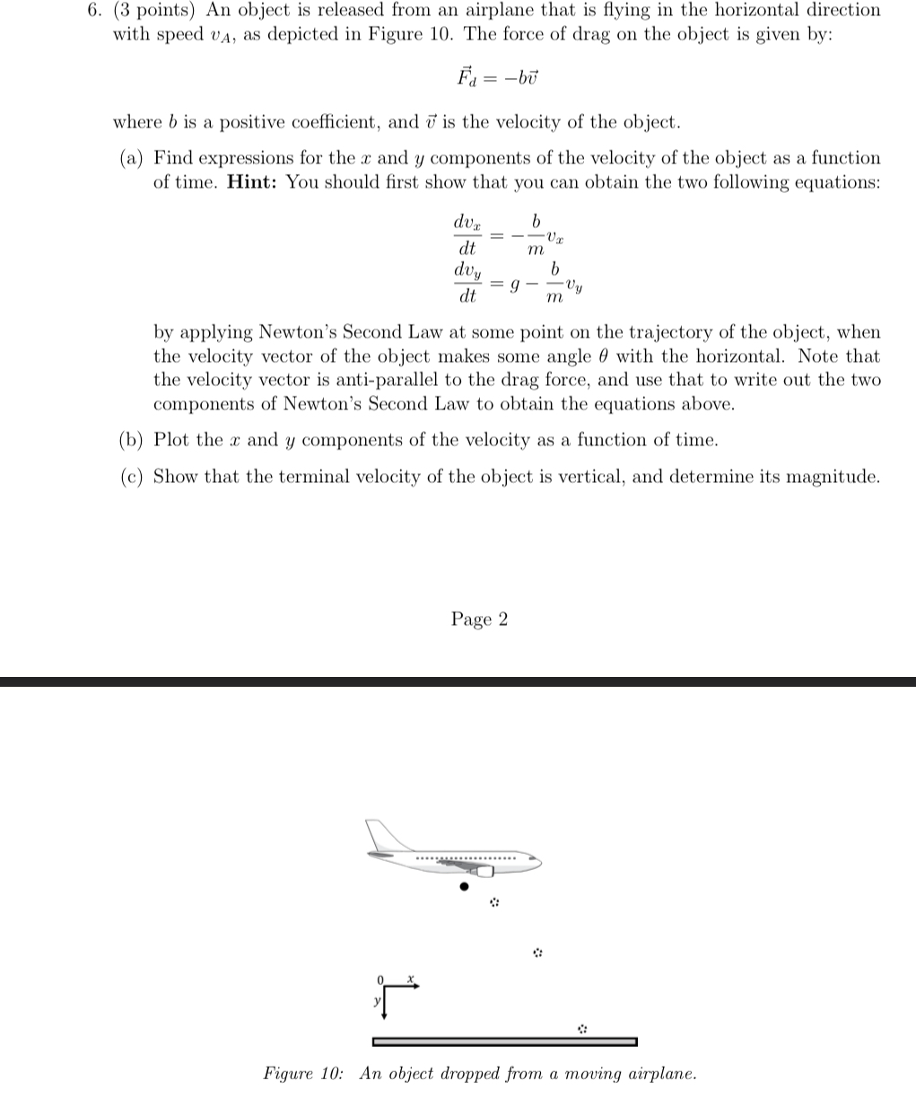 is flying in the horizontal direction with speed vA, as depicted in
