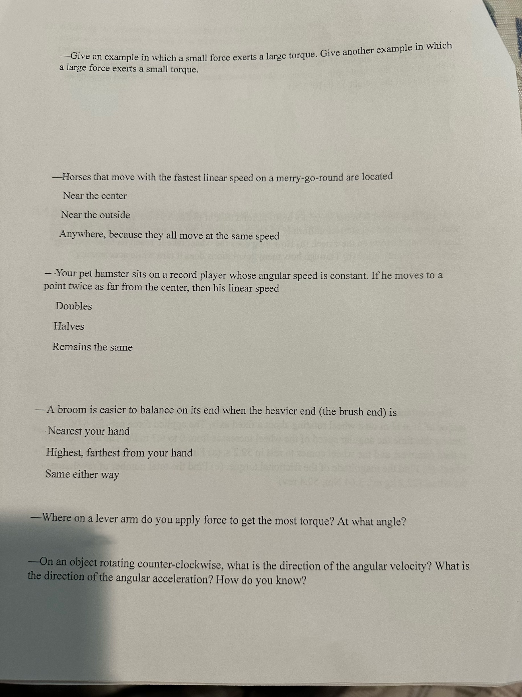  -Give an example in which a small force exerts a large