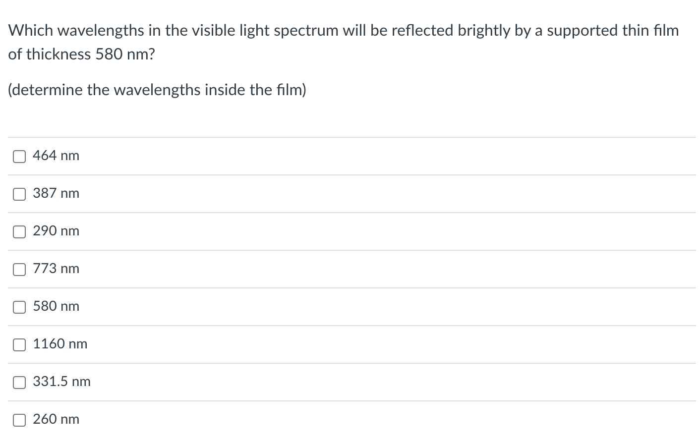 Which wavelengths in the visible light spectrum will be reflected brightly
