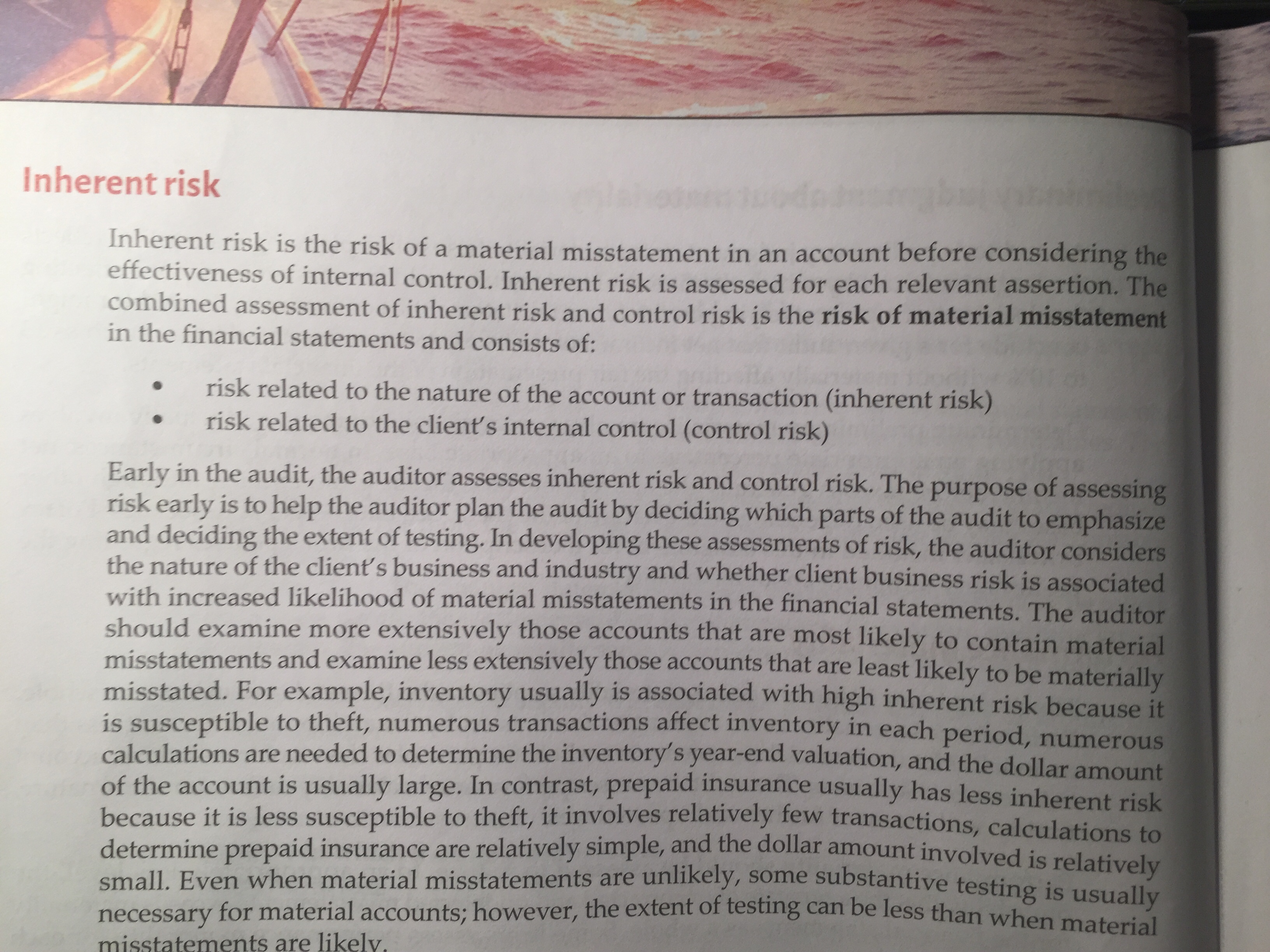 of a material misstatement in an account before considering the effectiveness of