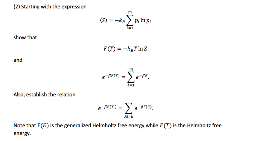 the process? (2) Starting with the expression m (S) = -KB M