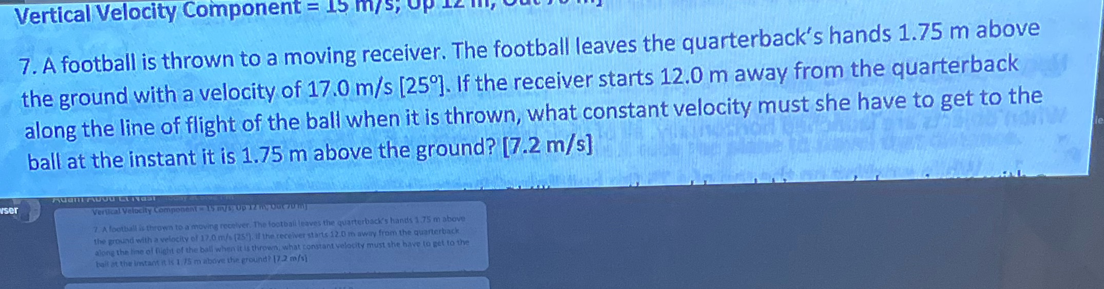 Step by step physics solutions Vertical Velocity Component = 7. A football