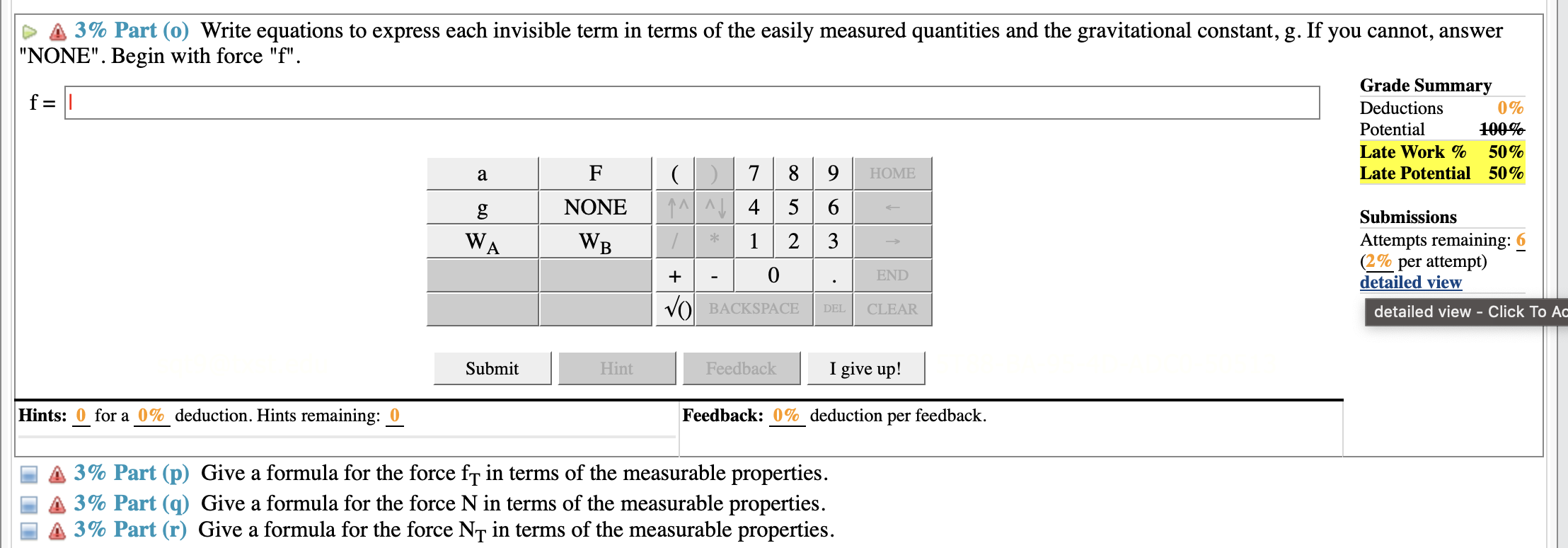 Part (f) Write equations to express each invisible force in terms of