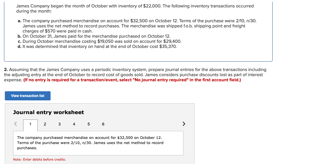 I need help with this problem. James Company began the month of