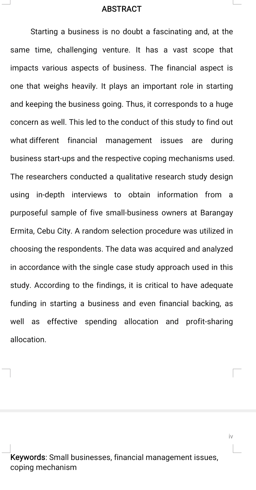 you suggest for future research? 1. FINDINGS The majority of the respondents