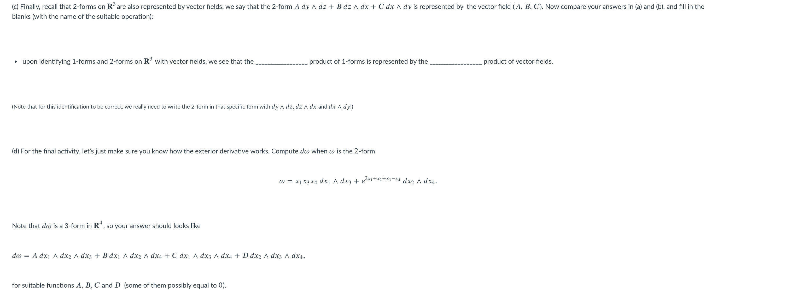 a and b only. (a) Consider the 1-forms @1 = ydx