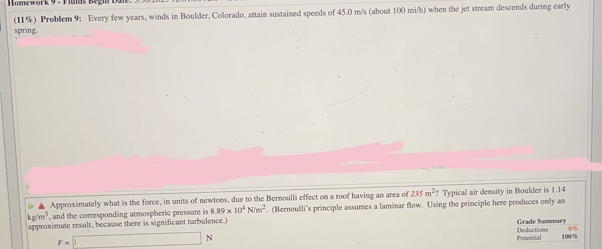 Homework 9 (11%) Problem 9: Every few years, winds in Boulder,