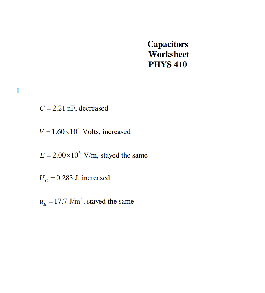 and the energy density between the plates. For each answer, indicate if