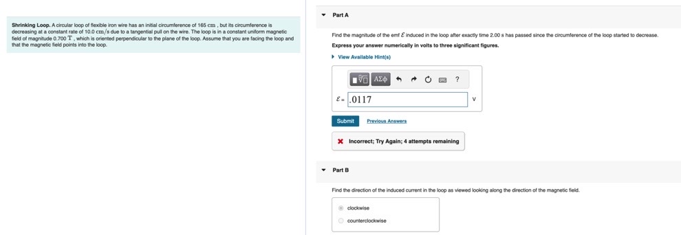 Part A Shrinking Loop. A circular loop of flexible iron wire
