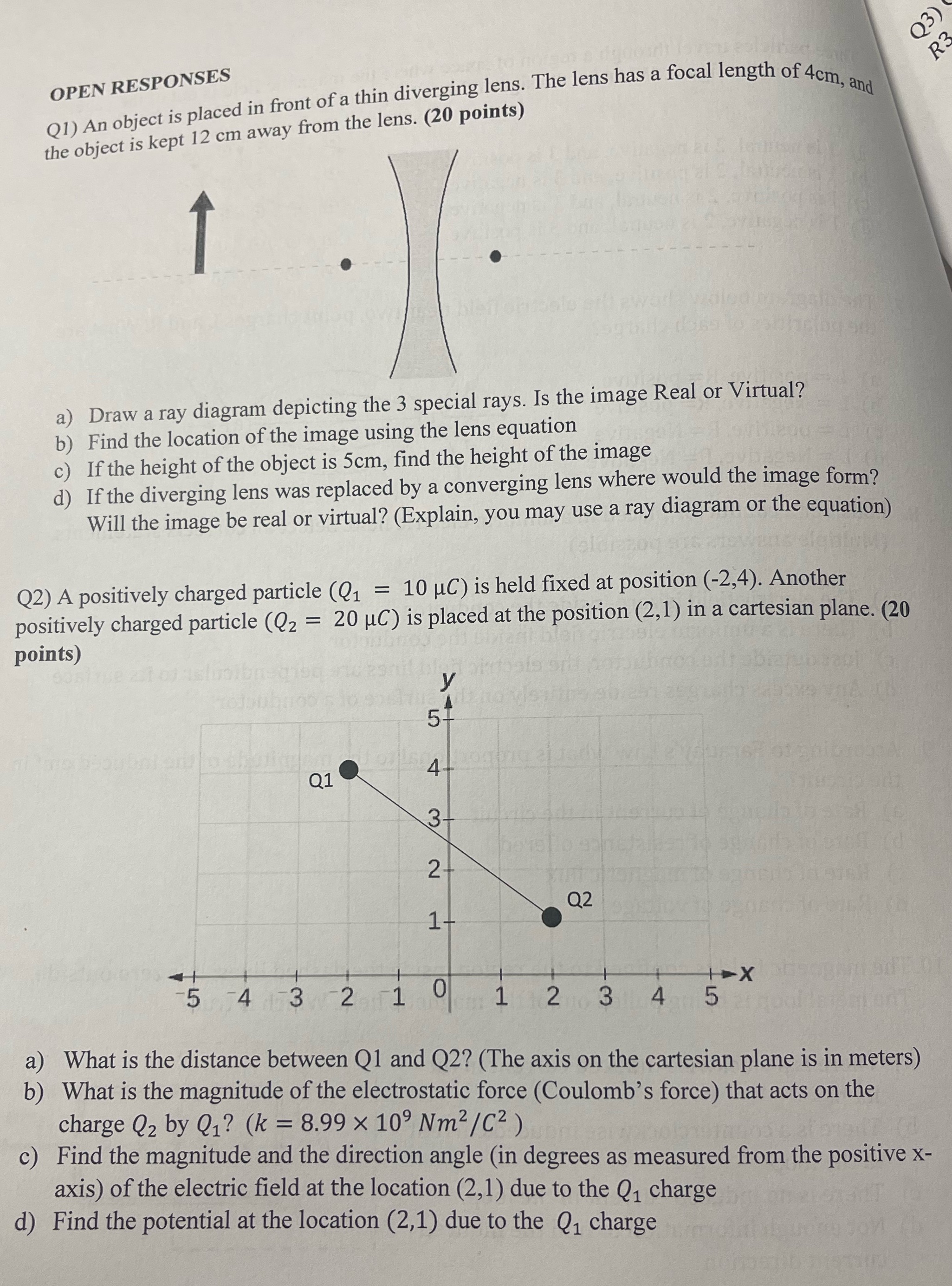 R 3 OPEN RESPONSES Q1) An object is placed in front