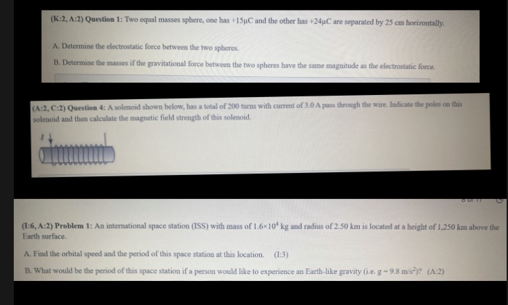 Please solve it quickly please (K:2, A:2) Question 1: Two equal masses