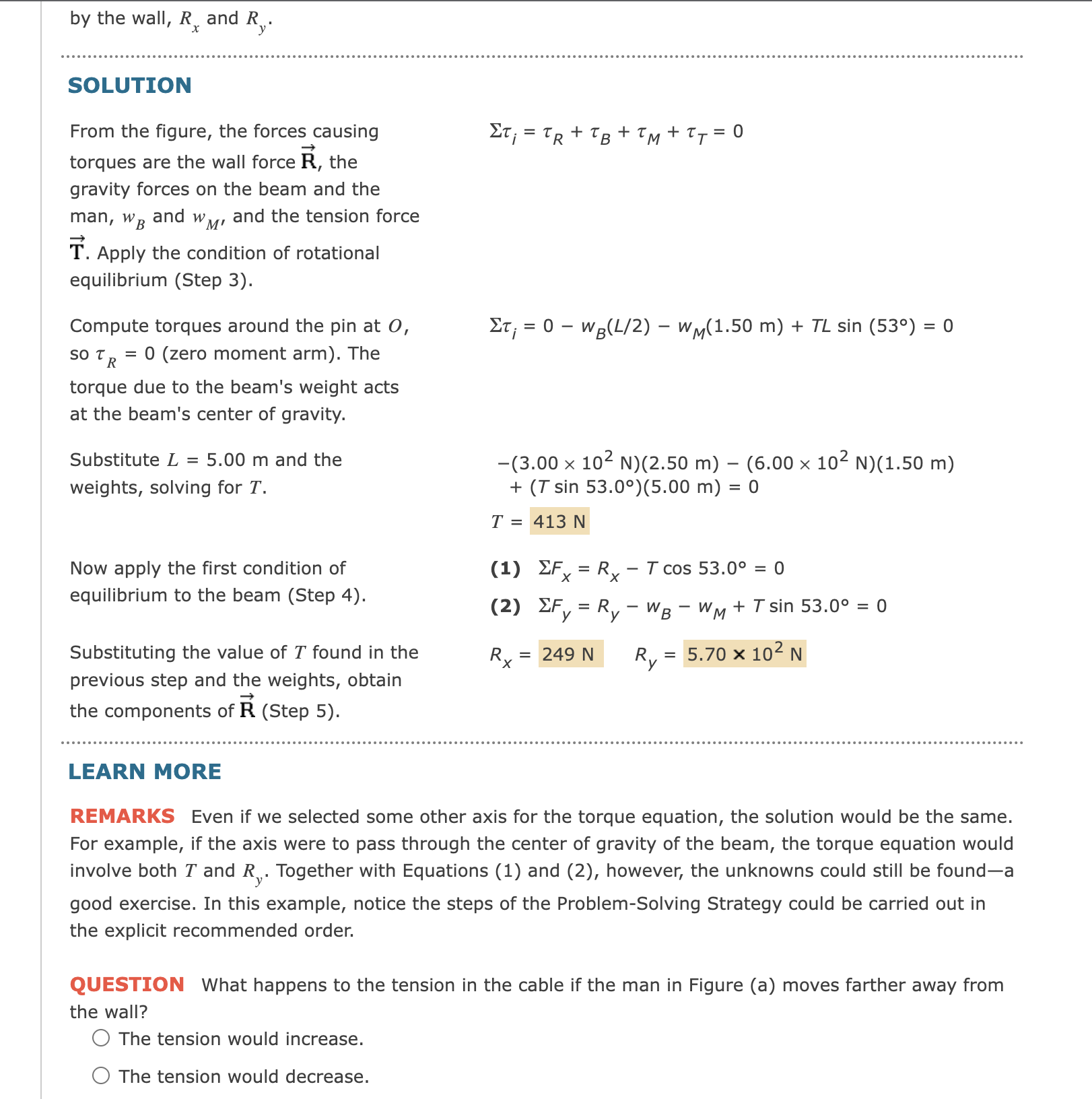 of equilibrium. (a) A uniform beam attached to a wall and supported