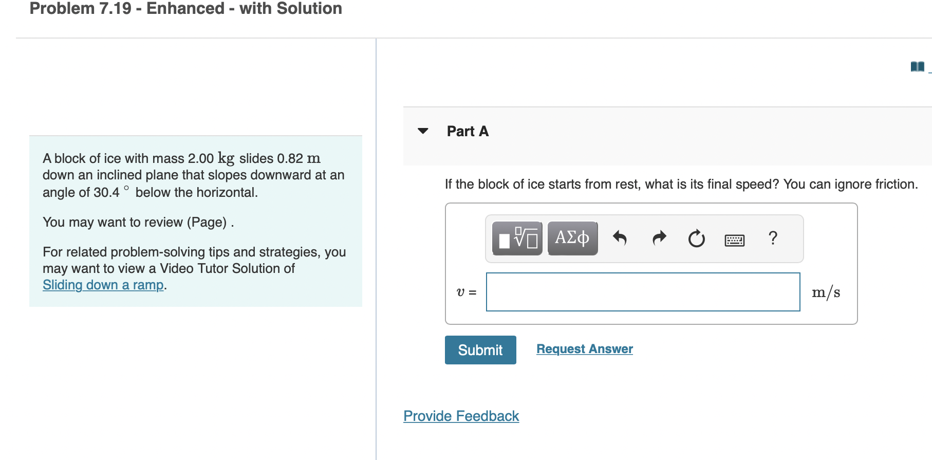 Q7 - HW05 - Circular Motion, Gravity, Work and EnergyProblem 7.41 -