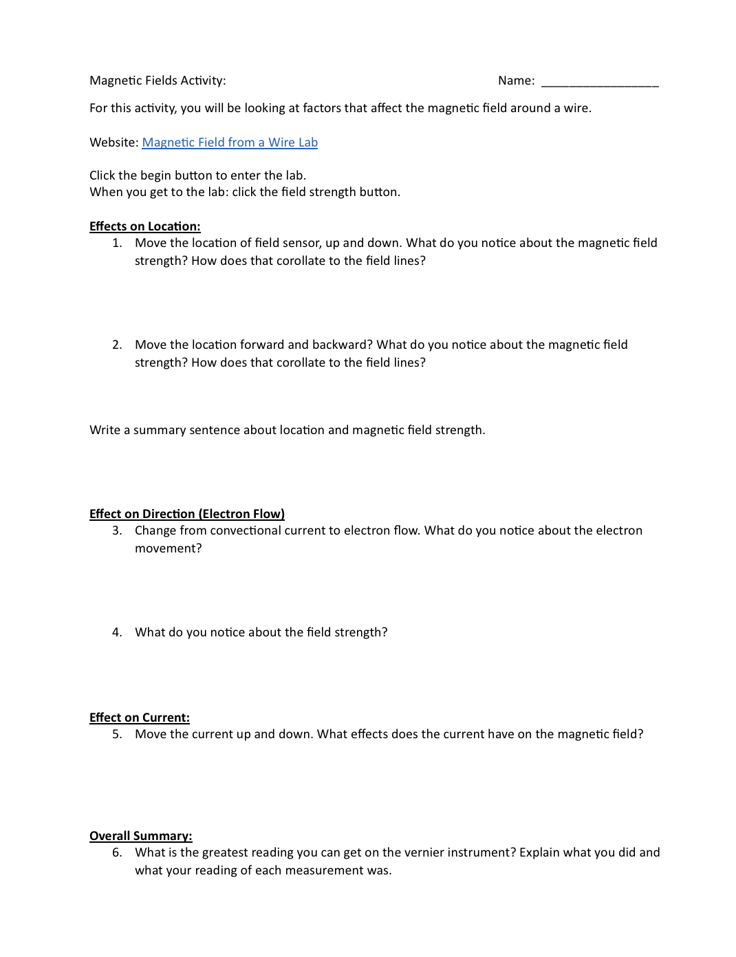  Magnetic Fields Activity: Mamer. ... ... .0 For this activity, you