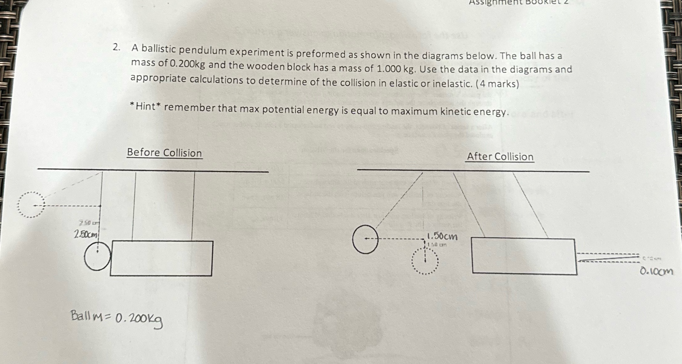  2. A ballistic pendulum experiment is preformed as shown in the