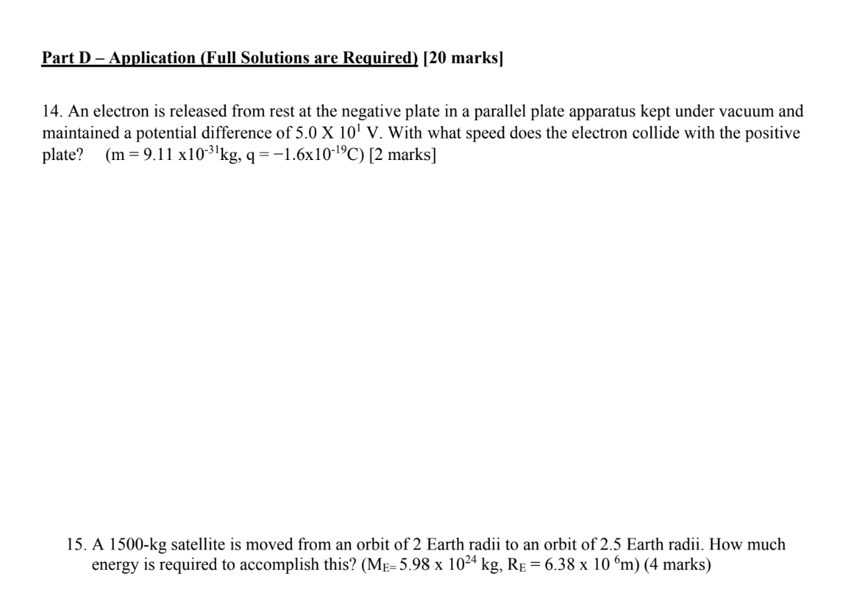  Part D Application [Full Solutions are Reguircdl [20 marks] 14. An