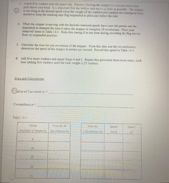 Lab 14: Centripetal Force (Adapted from Merrill Laboratory Physics (1990)) Introduction If
