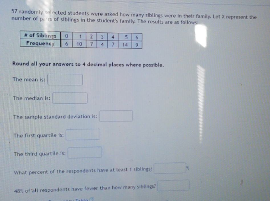 please send the answer 57 randomly selected students were asked how many