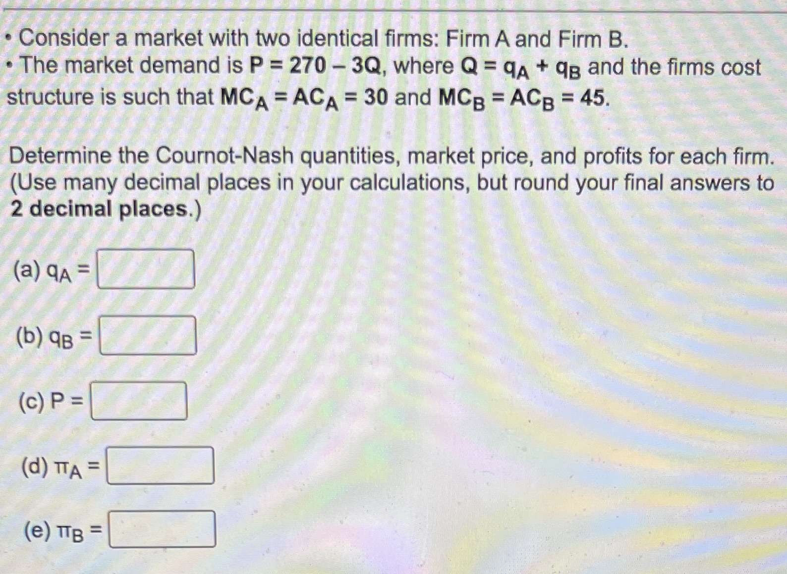 Please boldly highlight final answer if possible . Consider a market with