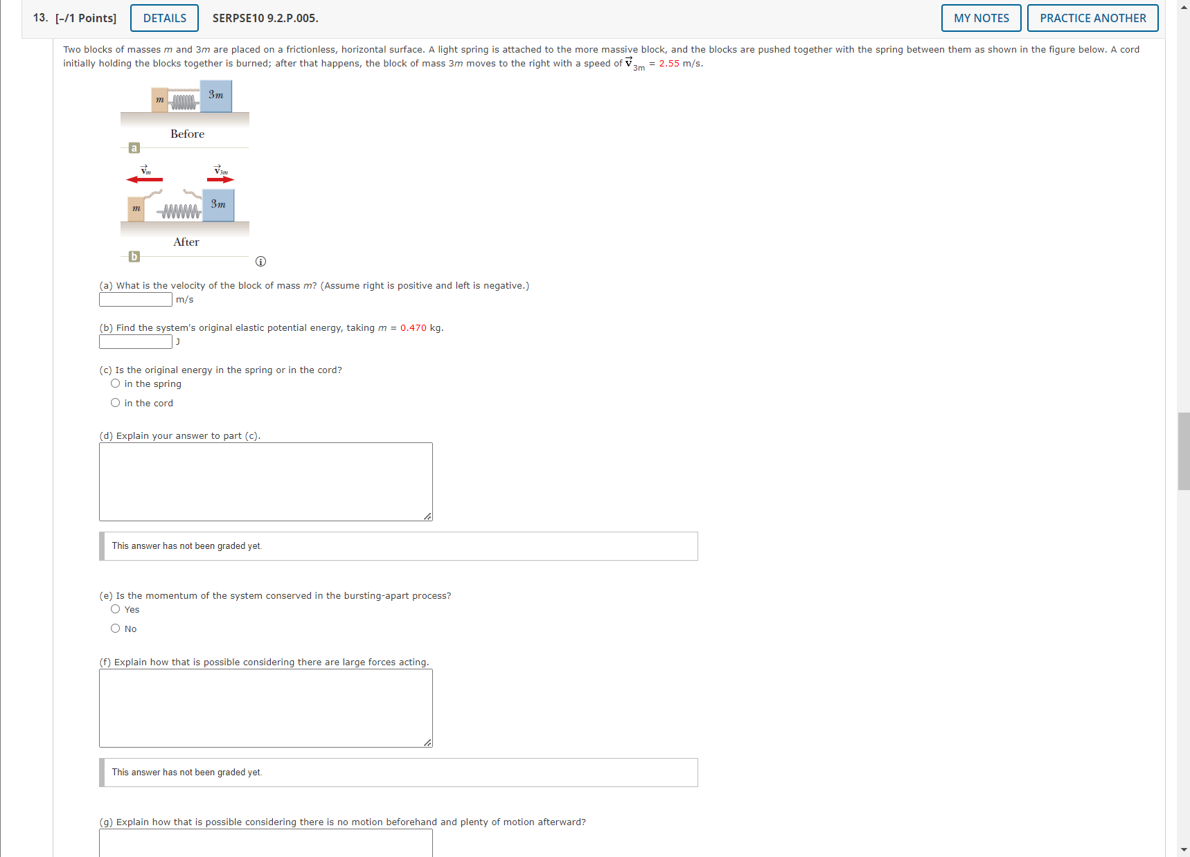 and direction of the smaller piece immediately after the separation. (Assume the