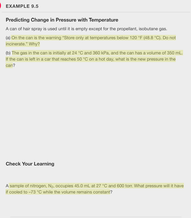 EXAMPLE 9.5 Predicting Change in Pressure with Temperature A can of