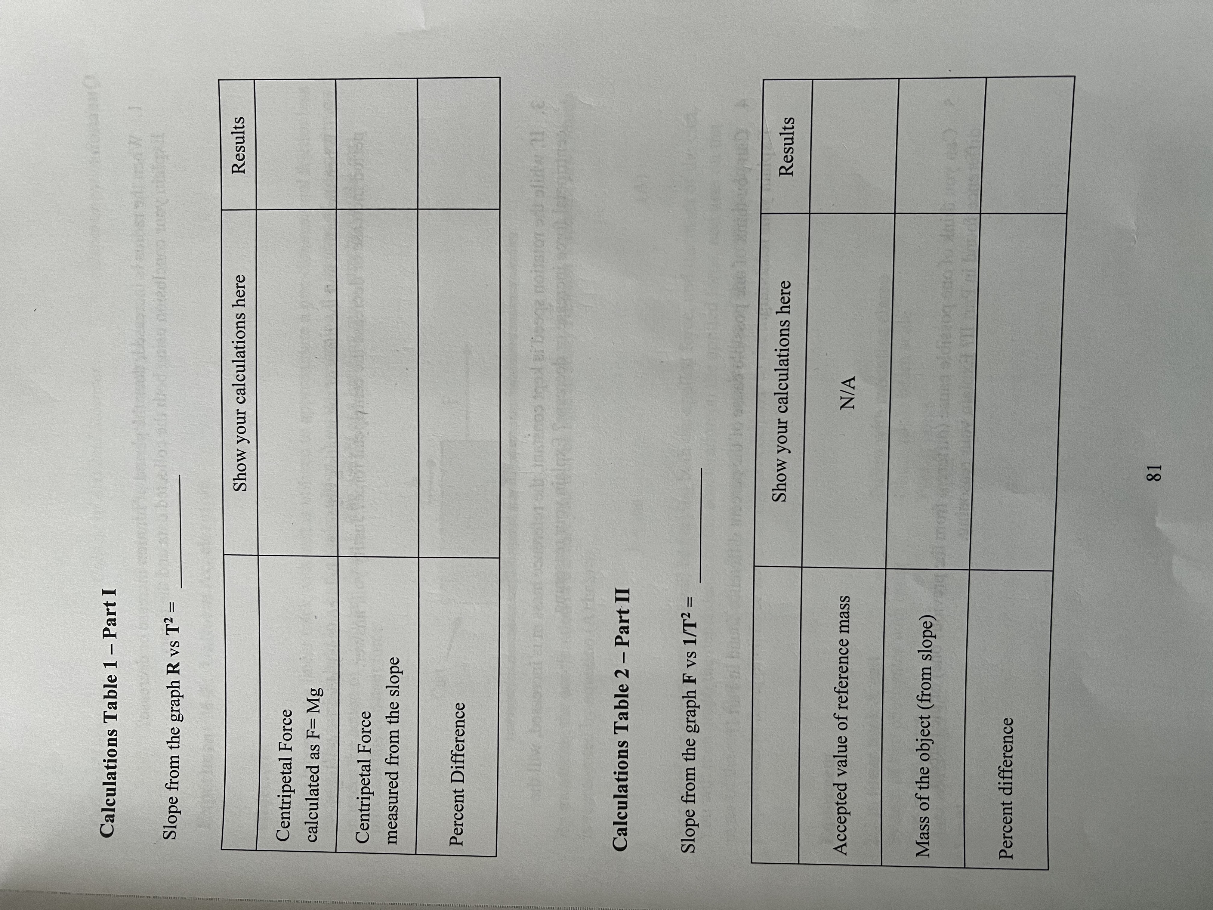 Show your calculations here Results Accepted value of reference mass N/A Mass