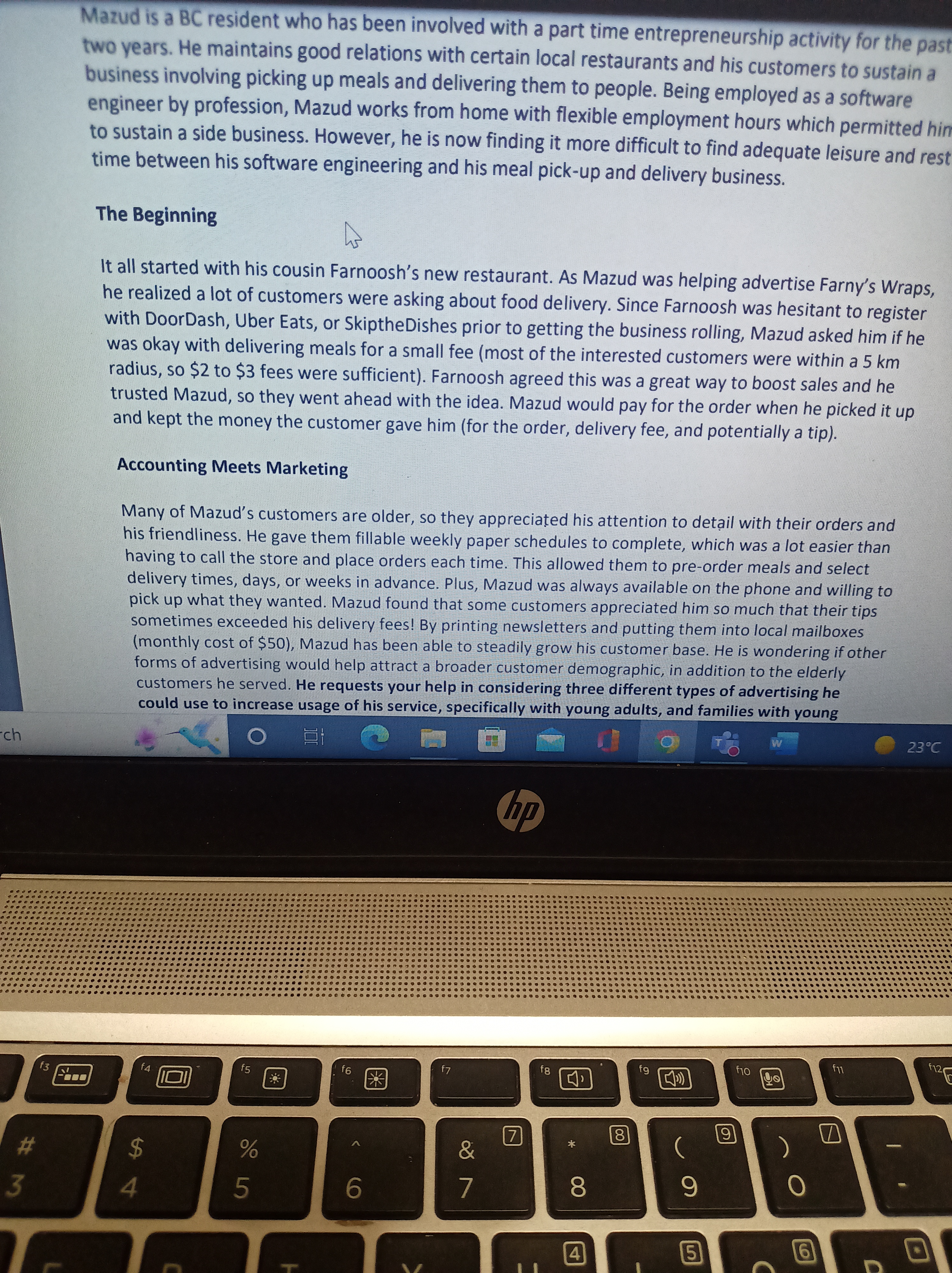 TYPE OF BUSINESS What type of business should he operate? Sole proprie