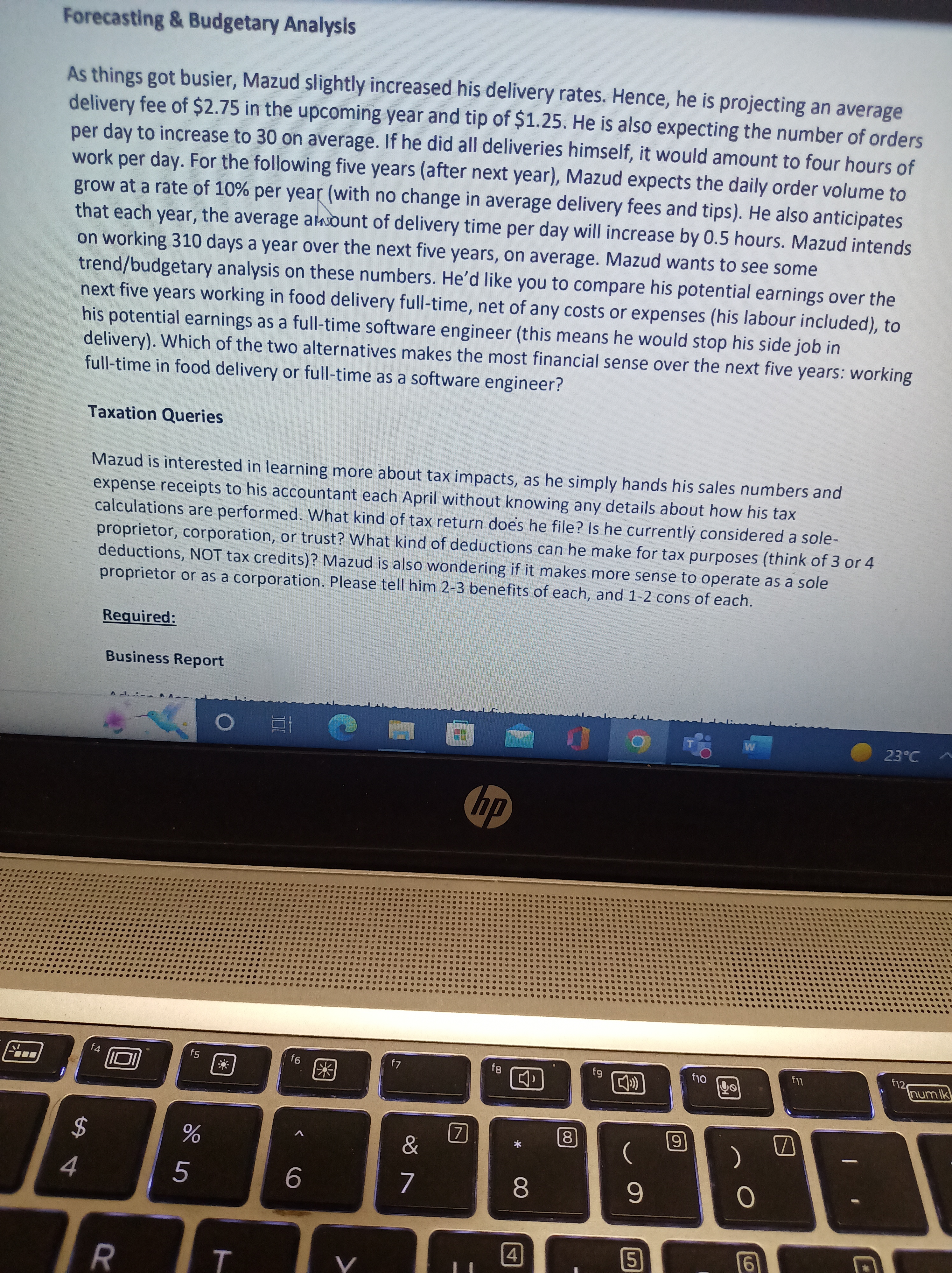 for the past two years. He maintains good relations with certain local