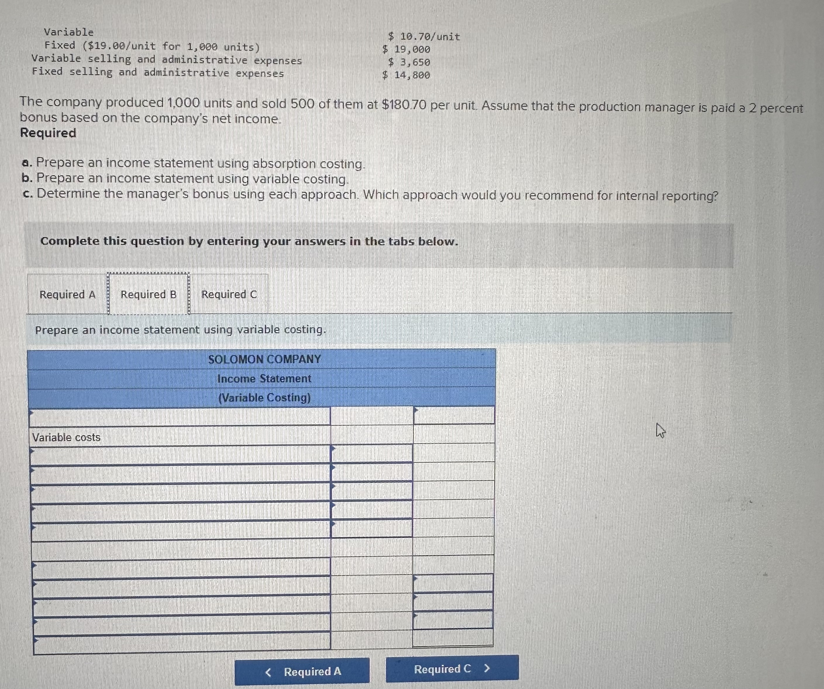 manager is paid a 2 percent bonus based on the company's net