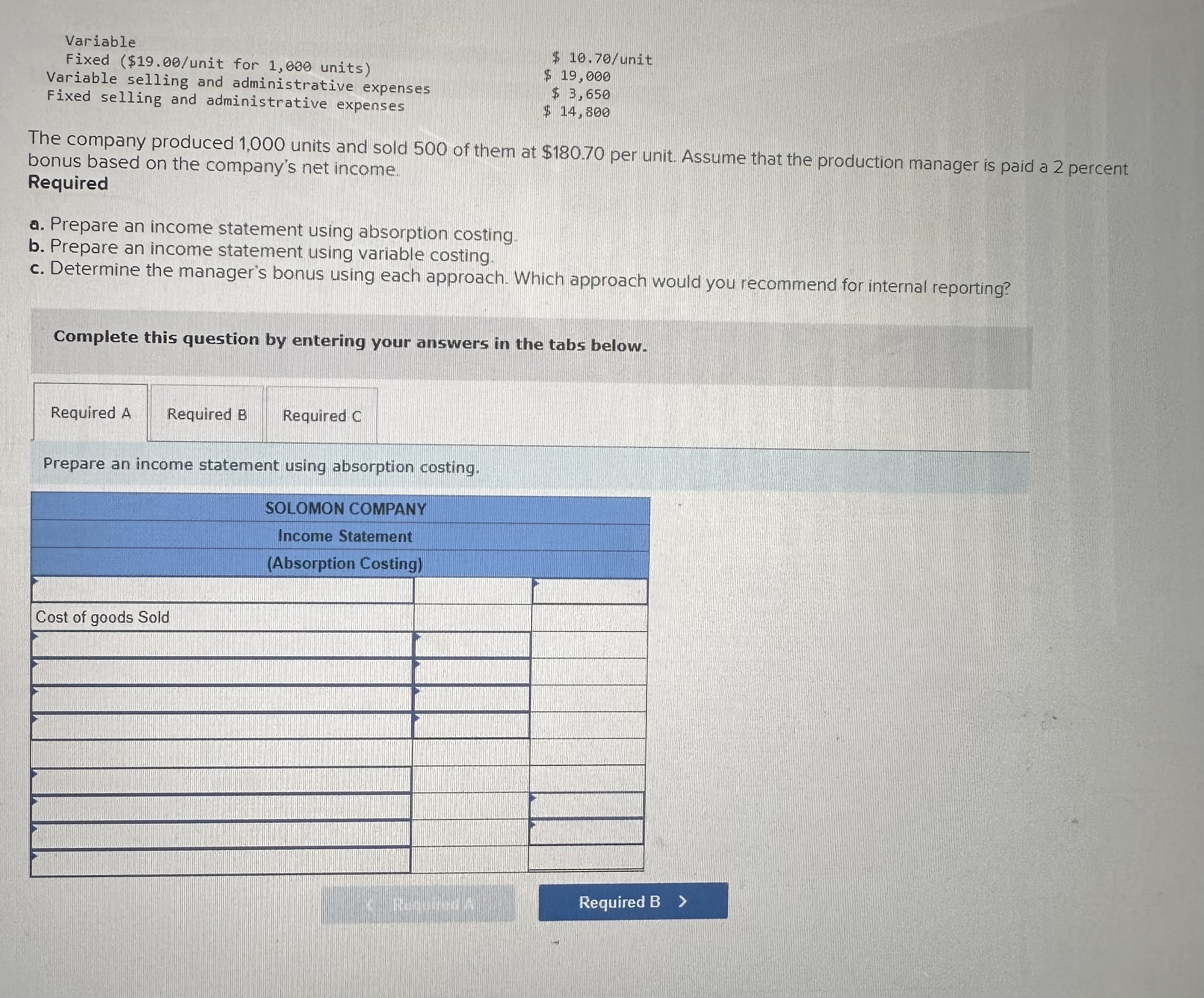 question by entering your answers in the tabs below. Required A Required