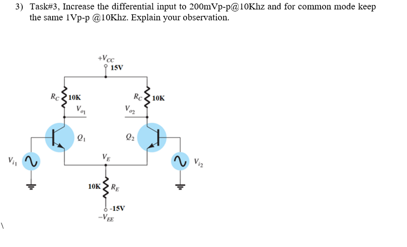 common mode keep the same 1Vp-p @10Khz. Explain your observation. +Vcc 9