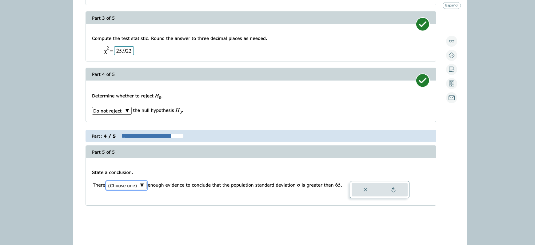 Test Ho : o=65 versus H, : o > 65. Use the