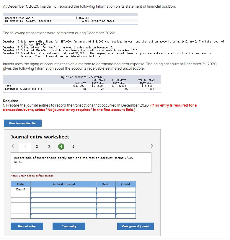 In the first account field.) View transaction list Journal entry worksheet Record