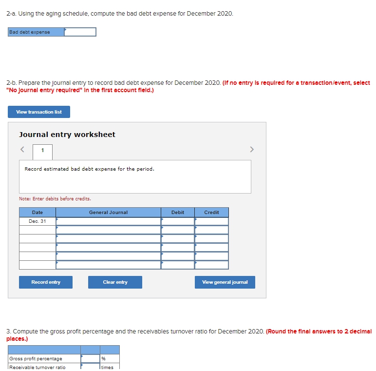 Date General Journal Debit Credit Dec. 31 Record entry Clear entry View