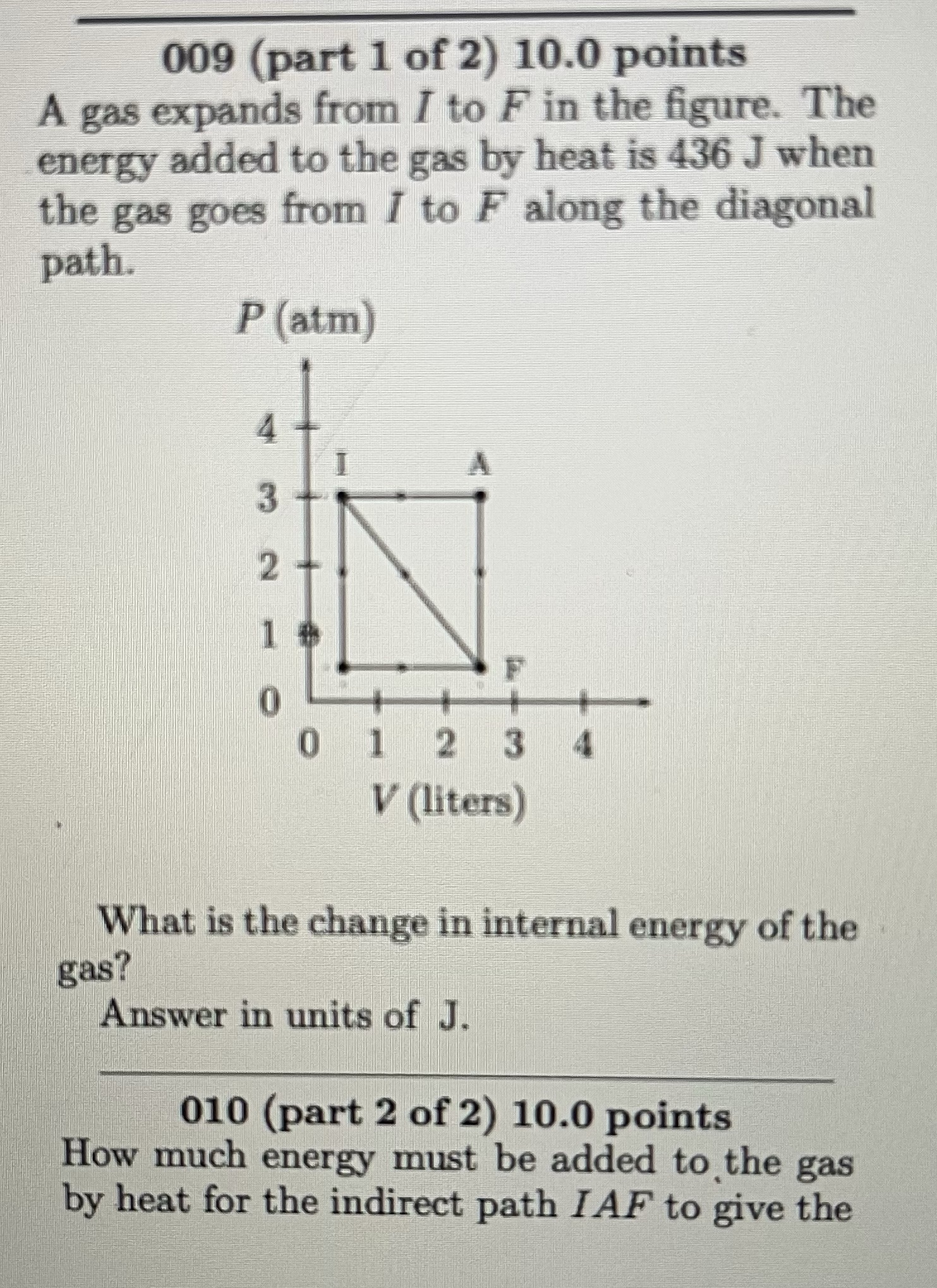 Number 10 continued: to give the same change in internal energy? Answer