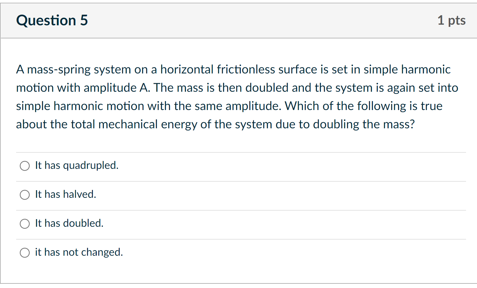 constant of 2k, the period of oscillation O is not affected 0