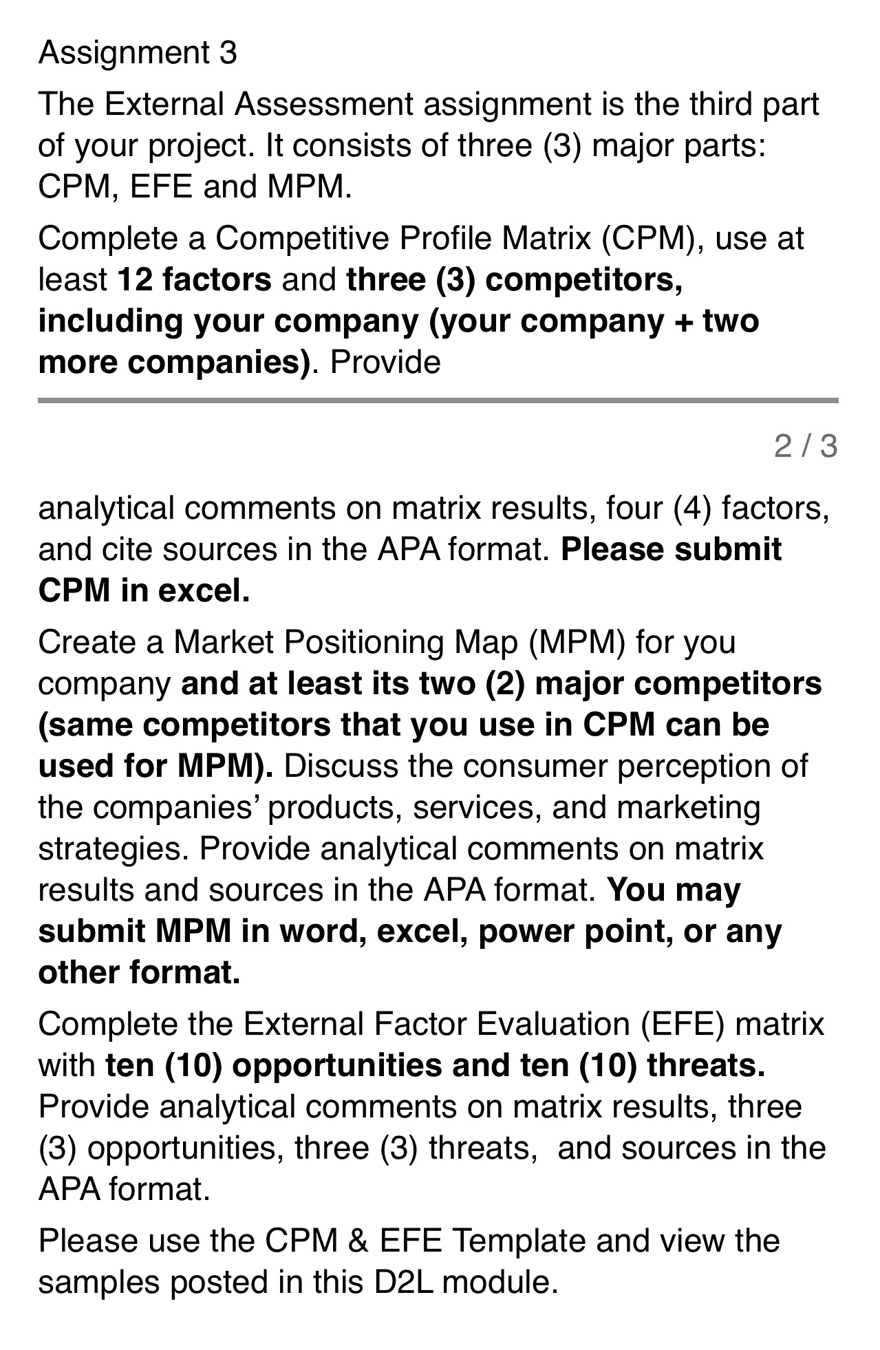 Assignment 3 The External Assessment assignment is the third part of