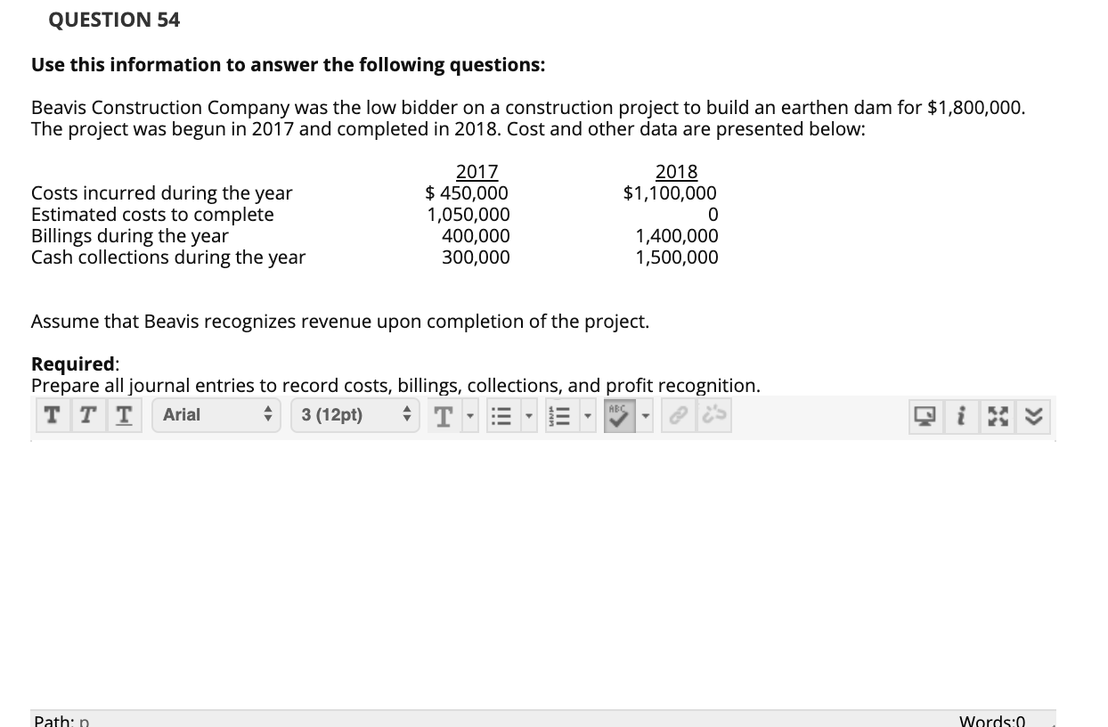 Another journal entry q QUESTION 54 Use this information to answer the
