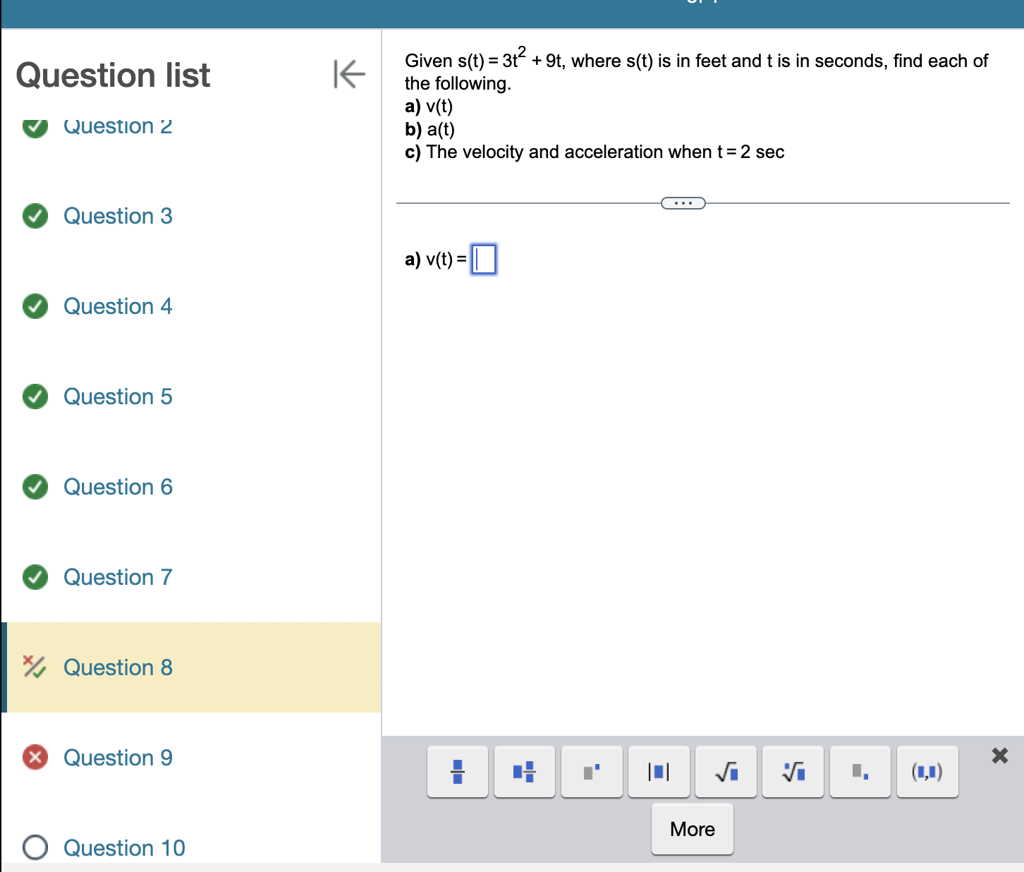  Question list K Given s(t) = 3t + 9t, where s(t)