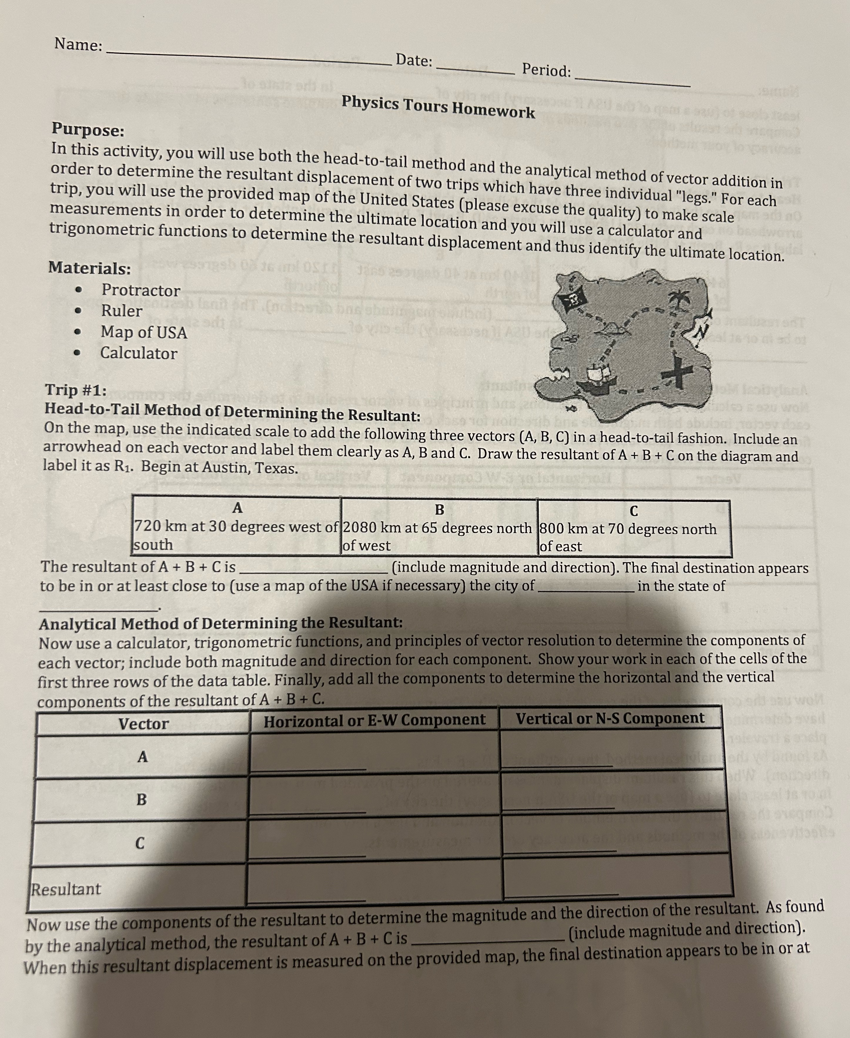 Name: Date: Period: Physics Tours Homework Purpose: In this activity, you