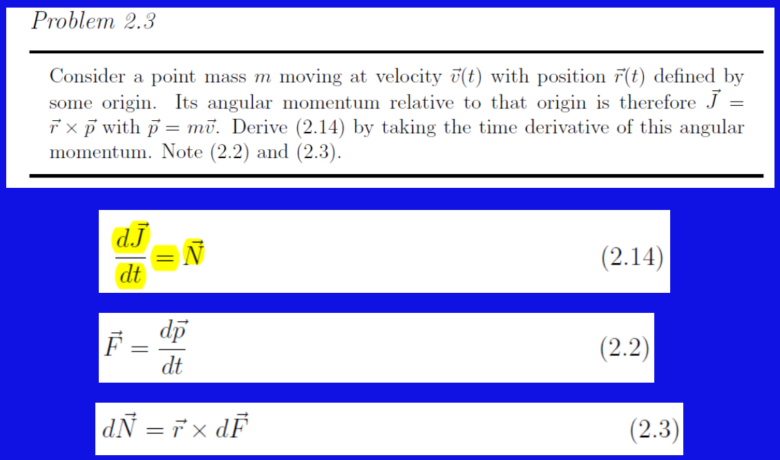 Please help prove the following: Problem 2.3 Consider a point mass m