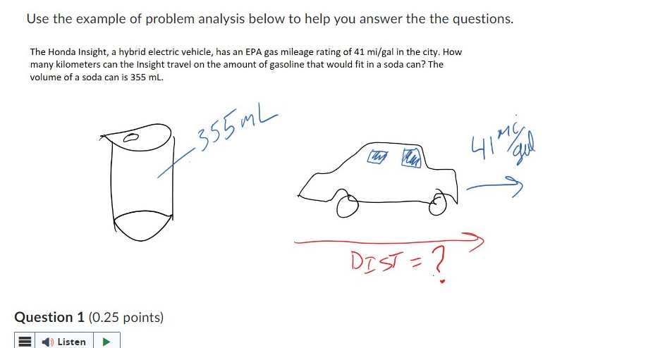 the the questions. The Honda Insight, a hybrid electric vehicie, has an