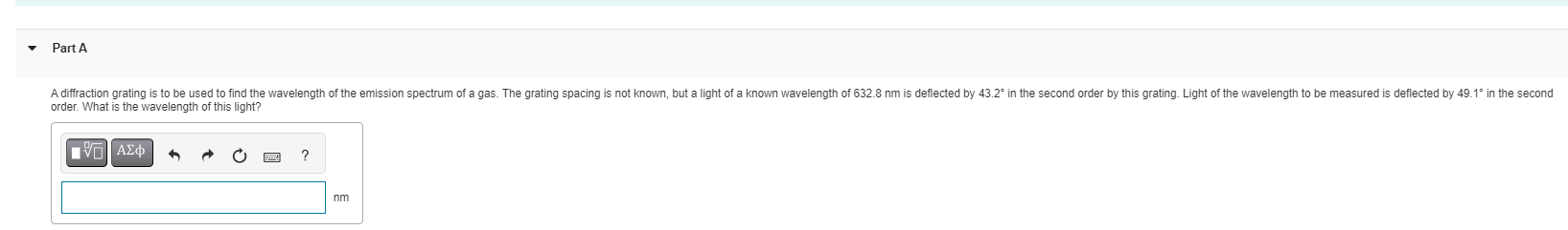 is not known, but a light of a known wavelength of 632.8