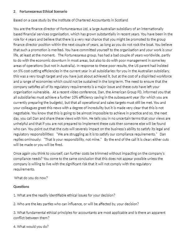 2. Fortunesareus Ethical Scenario Based on a case study by the