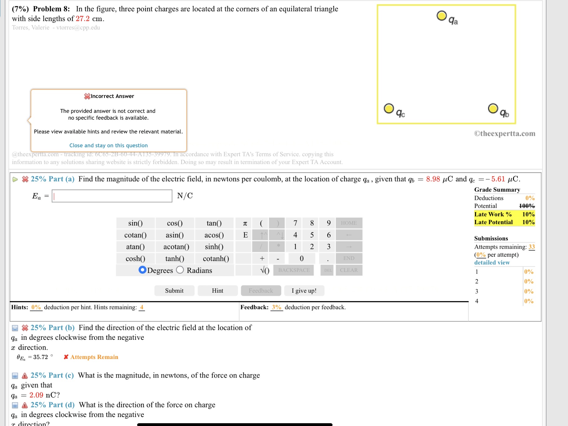  (7%) Problem 8: In the figure, three point charges are located