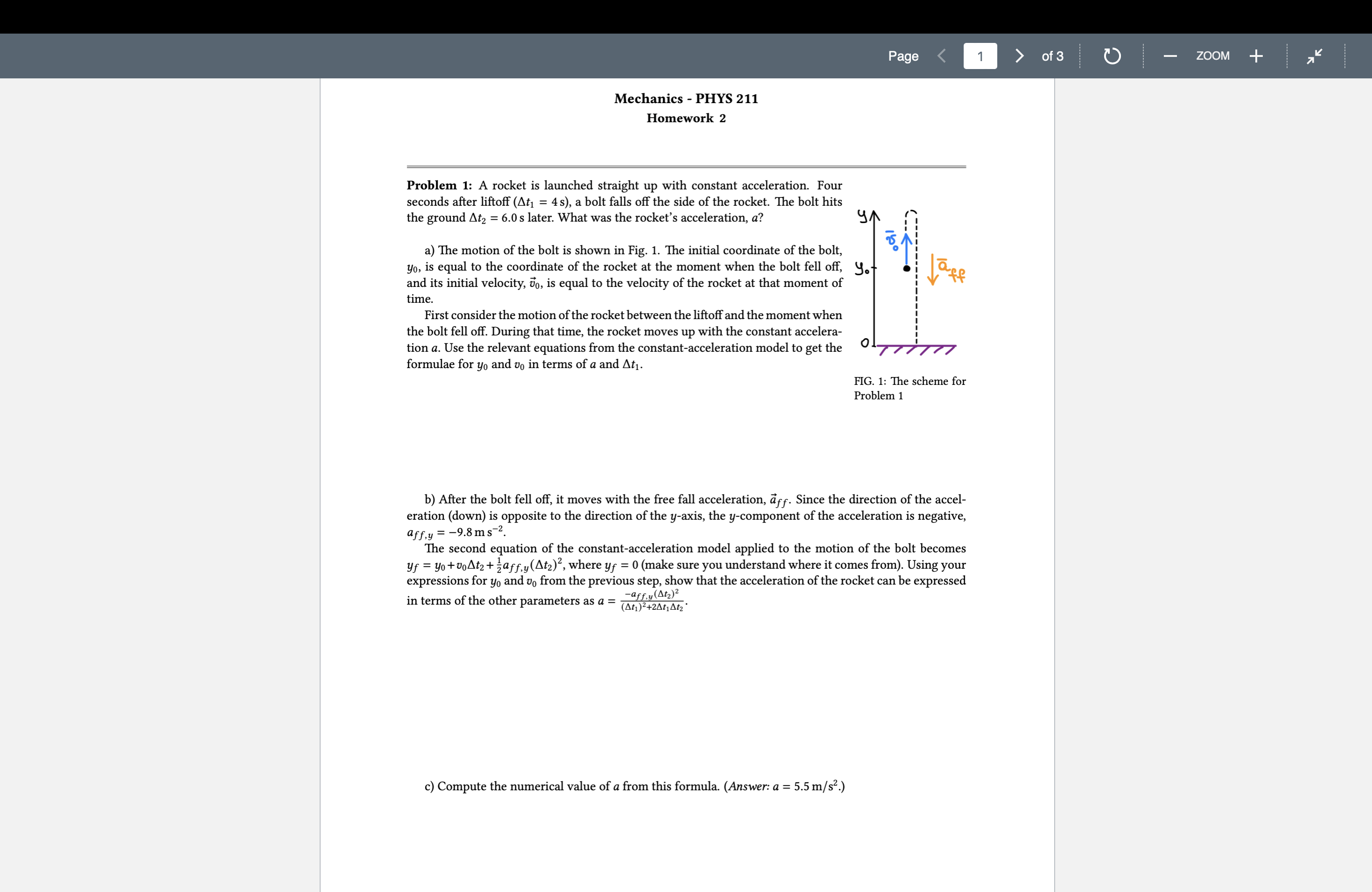launched straight up with constant acceleration. Four seconds after lifto (An =