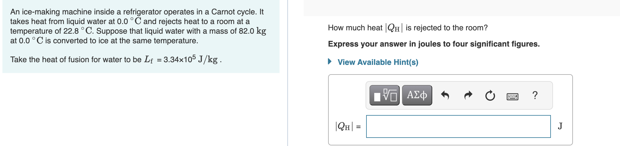  An ice-making machine inside a refrigerator operates in a Carnot cycle.