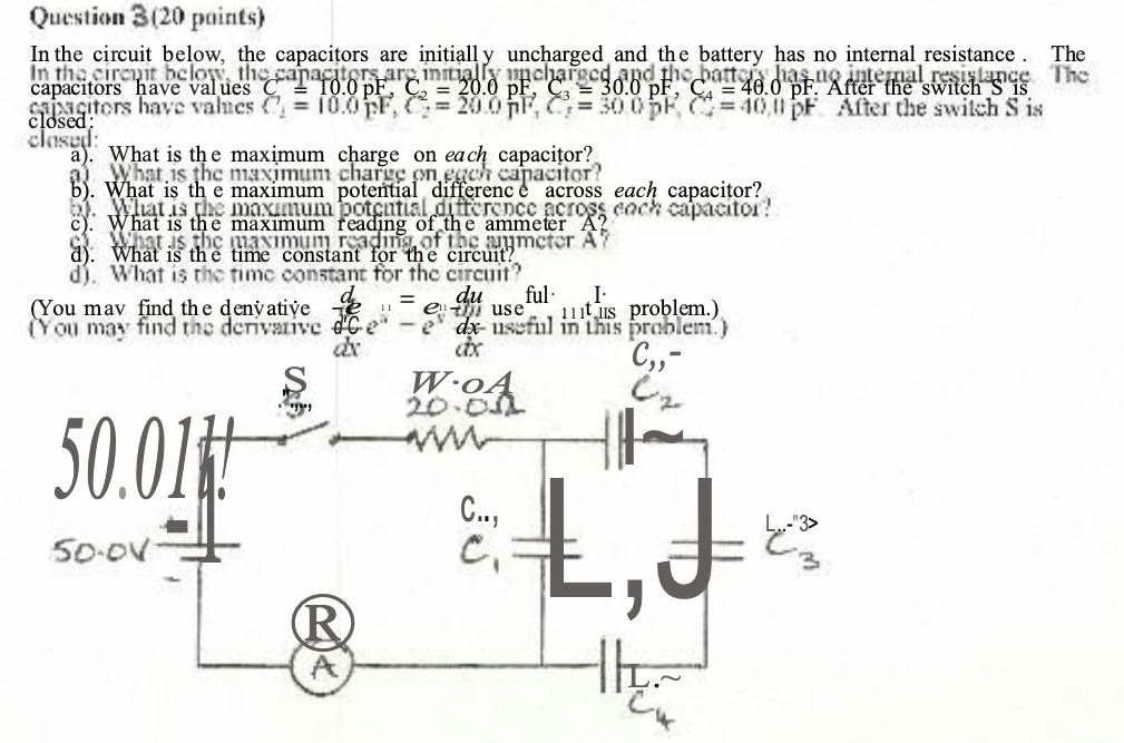  Question 3(20 points) In the circuit below, the capacitors are initially