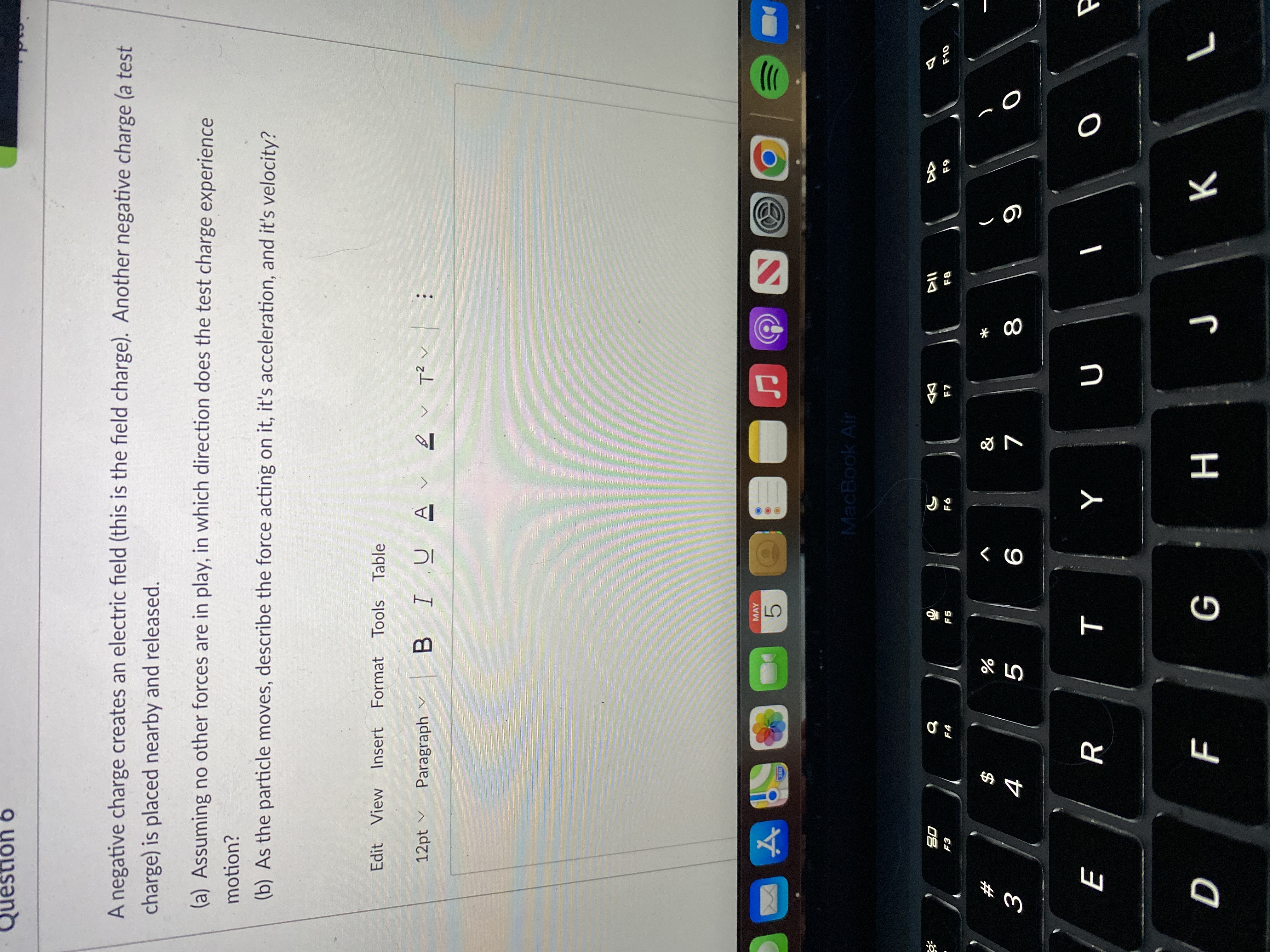 the field charge). Another negative charge (a test charge) is placed nearby