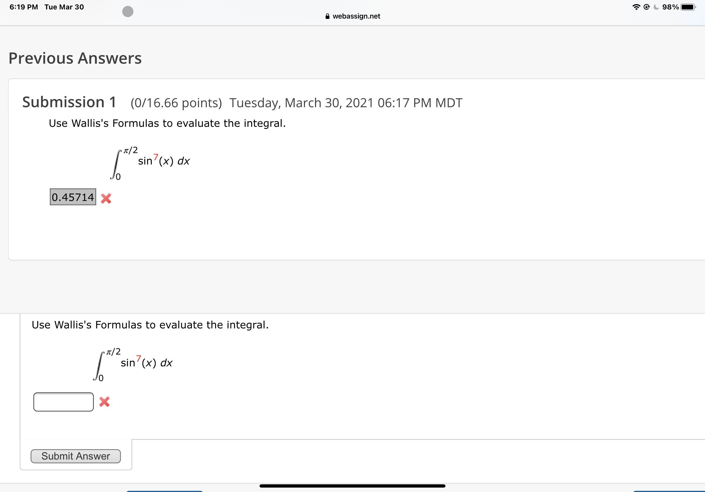 6:19 PM Tue Mar 30 Previous Answers 98% a webassign.net Submission 1